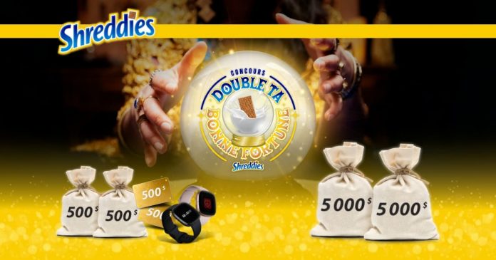Concours Shreddies Double Ta Bonne Fortune 2021