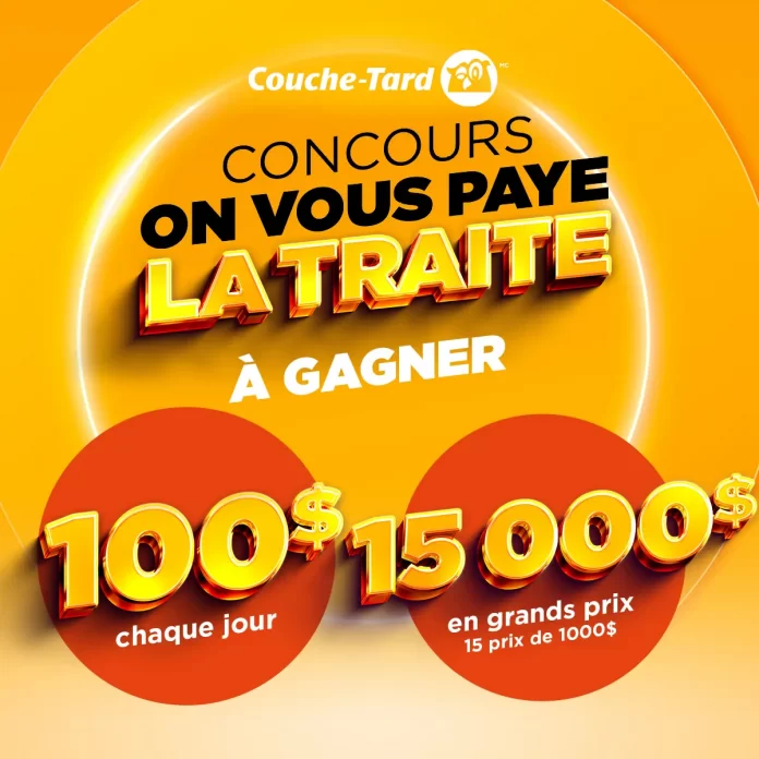 Couche Tard: Concours On Vous Paye La Traite 2024