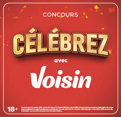Concours Célébrez Avec Voisin 2025