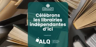 Concours Radio Canada Célébrons Les Librairies Indépendantes D'ici 2025