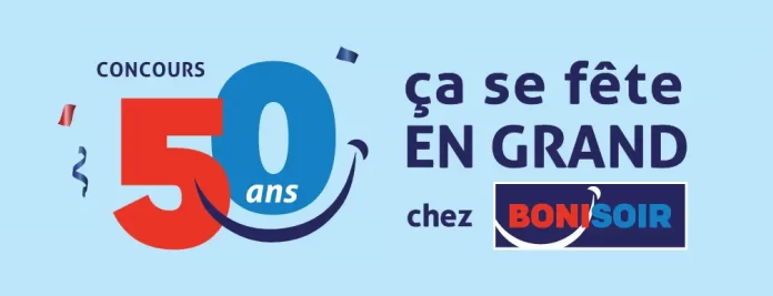 Concours 50 Ans Ça Se Fête En Grand Chez Boni-Soir 2025 Concours 50 Ans Ça Se Fête En Grand Chez Boni-Soir 2025