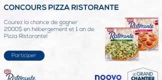 Concours Noovo Pizza Ristorante et Le Grand Chantier Rona 2025
