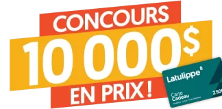 Concours Latulippe 10 000$ En Prix À Gagner 2025