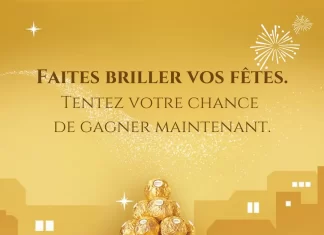 Concours Ferrero Rocher Ajoutez Votre Touche Dorée 2025